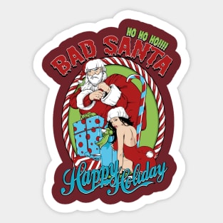 Ho ho Bad santa Happy Holiday present sweet Sticker